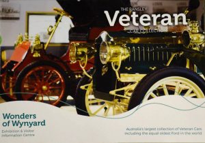 Wonders of Wynyard, Ransley Veteran Car Collection
